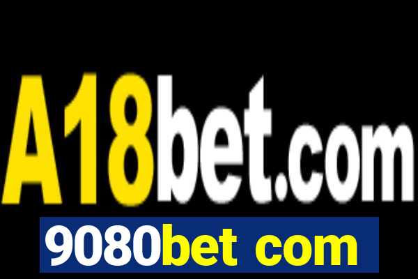 9080bet com